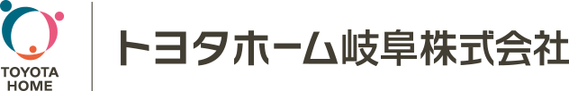 トヨタホーム岐阜株式会社